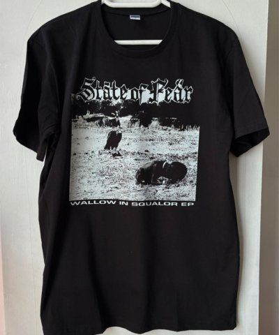 State of Fear - Wallow In Squalor - Tshirt