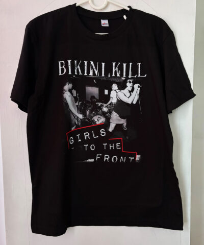 Bikini Kill - Girls to the Front - Tshirt