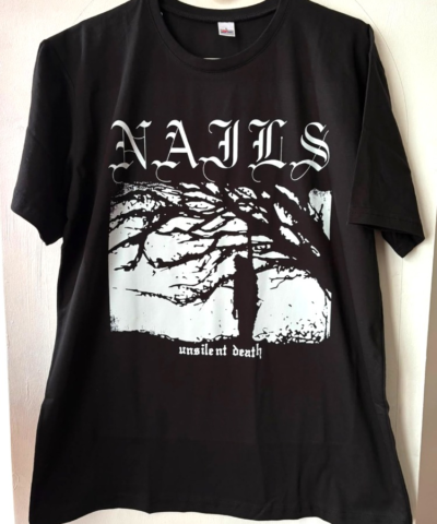 Nails - Unsilent Death - Tshirt