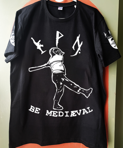 Peste Noire – Be Medieval – Black Tshirt