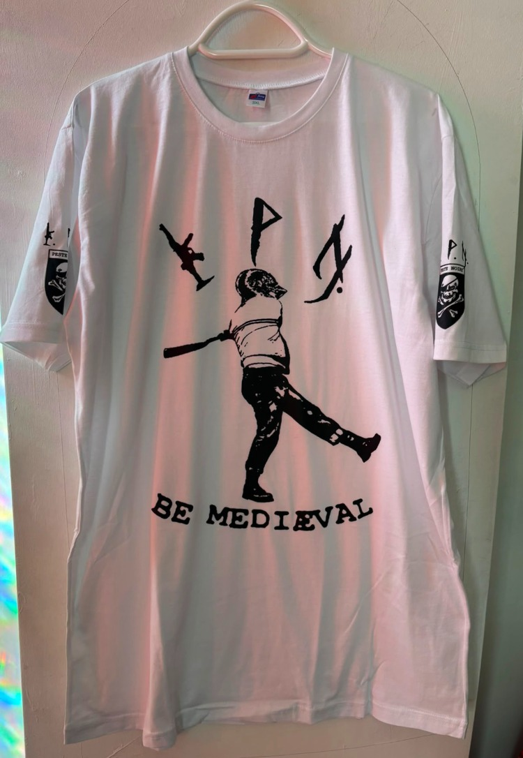 Peste Noire – Be Medieval – White Tshirt