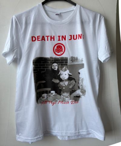 Death in June - All Pigs Must Die - White Tshirt