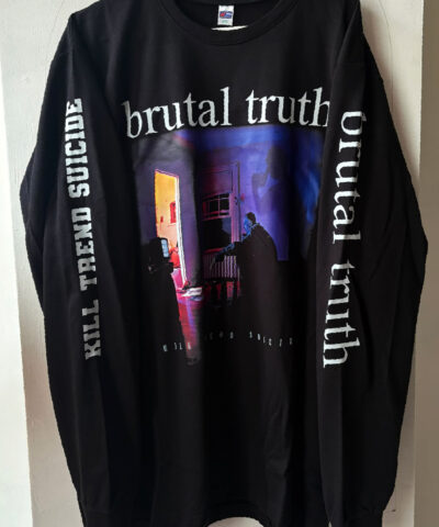 Brutal Truth - Kill Trend Suicide- LongSleeve Tshirt